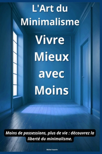 L'Art du Minimalisme