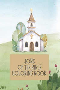 Jobs of the Bible Coloring Book