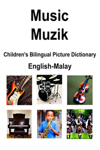 English-Malay Music / Muzik Children's Bilingual Picture Dictionary