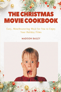 The Christmas Movie Cookbook