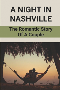 A Night In Nashville
