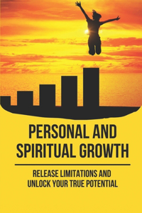 Personal And Spiritual Growth