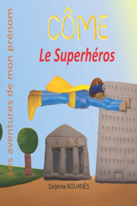 Côme le Superhéros