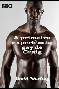 A primeira experiência gay de Craig