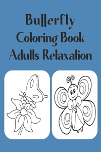 Butterfly Coloring Book Adults Relaxation