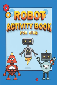 Robot Activity Book for Kids