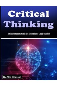 Critical Thinking