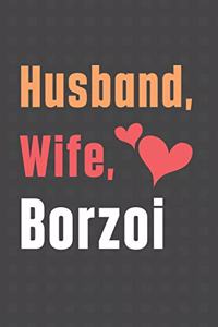 Husband, Wife, Borzoi