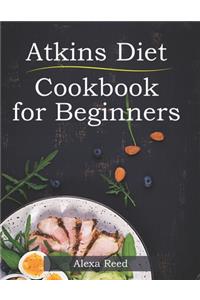 Atkins Diet Cookbook for Beginners