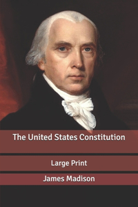 The United States Constitution