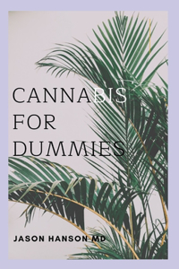 Cannabis for Dummies