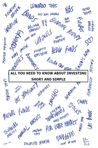 All You Need to Know about Investing