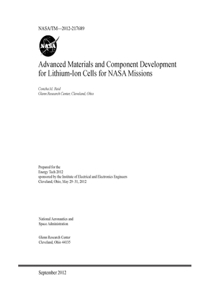 Advanced Materials and Component Development for Lithium-Ion Cells for NASA Missions