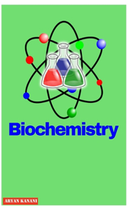 Biochemistry