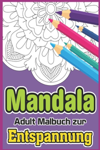 Mandala Adult Malbuch Zur Entspannung