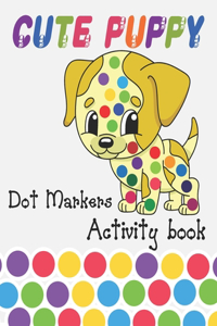Cute Puppy Dot Markers Activity Book