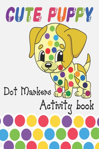 Cute Puppy Dot Markers Activity Book