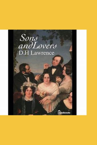 Sons and Lovers Annotated