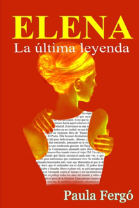 Elena: La última leyenda