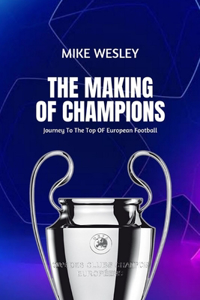 Making Of Champions