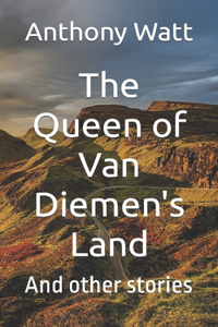 Queen of Van Diemen's Land