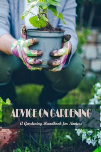 Advice on Gardening