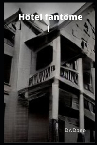 Hôtel fantôme