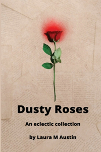 Dusty Roses