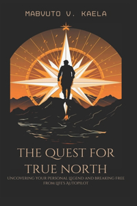 Quest for True North