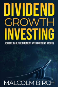 Dividend Growth Investing