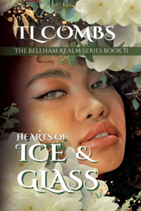 Hearts of Ice & Glass