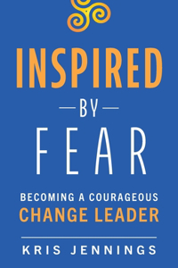 Inspired by Fear