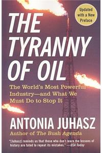 Tyranny of Oil