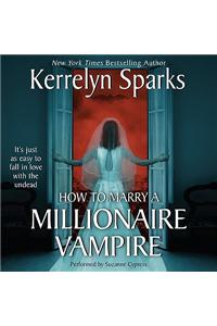 How to Marry a Millionaire Vampire