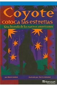 Harcourt School Publishers Villa Cuentos: On-Level Reader Grade 6 Coyote Colca/Estrll
