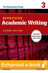 Effective Academic Writing Second Edition Level 3 E-Book with Online Practice