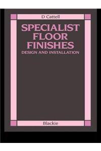 Specialist Floor Finishes