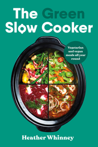 The Green Slow Cooker