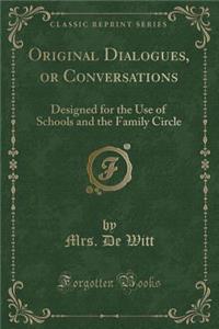 Original Dialogues, or Conversations