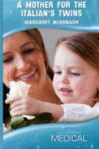 Mother for the Italian's Twins