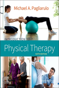 Introduction to Physical Therapy - Elsevier eBook on Vitalsource (Retail Access Card)