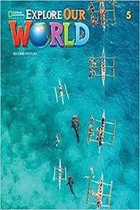 Explore Our World 5: Workbook