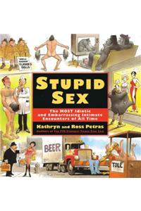 Stupid Sex