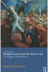 Kangaroo Courts and the Rule of Law