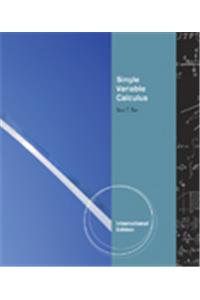 Single Variable Calculus, International Edition
