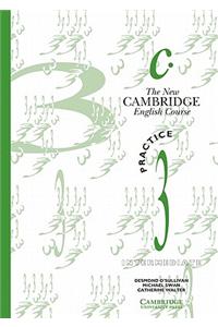 The New Cambridge English Course 3 Practice book