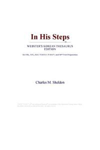 In His Steps (Webster's Korean Thesaurus Edition)