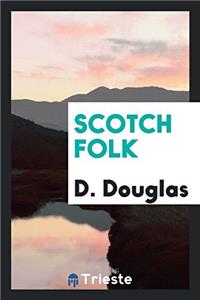 Scotch folk
