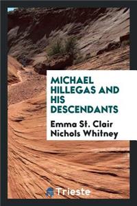Michael Hillegas and His Descendants