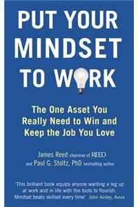 Put Your Mindset to Work